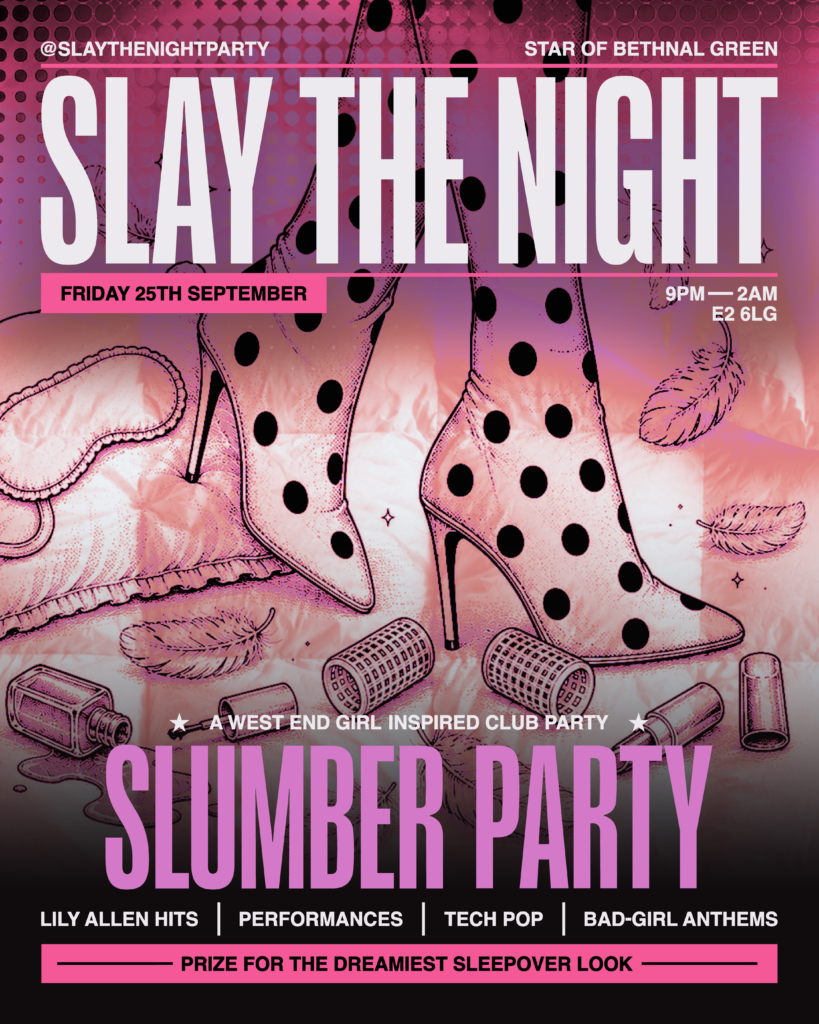 SLAY THE NIGHT presents SLUMBER PARTY